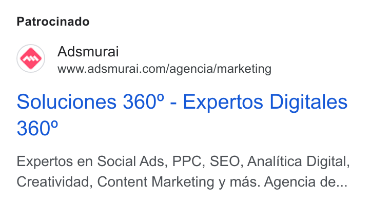 Adsmurai ad on Google Ads: Patrocinado Soluciones 360° - Expertos Digitales Expertos en Social Ads, PPC, SEO, Analitica Digital, Creatividad, Content Marketing y mas. Agencia de...