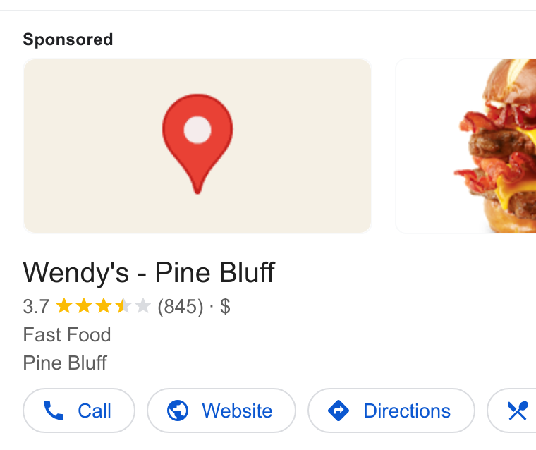 Wendy's ad on Google Ads: Wendy's - Pine Bluff 3.7 KK KK (845) -§ Fast Food Pine Bluff