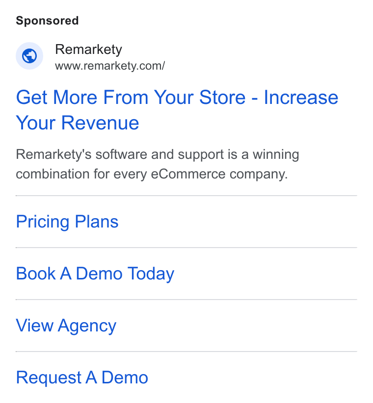 Remarkety ad on Google Ads: Get More From Your Store - Increase Your Revenue Remarkety's software and support is a winning combination for every e Commerce company. Pricing Plans Book A Demo Today View Agency Request A Demo