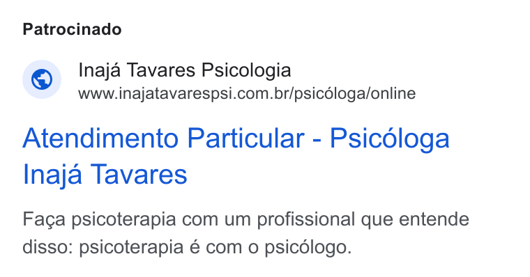 Vittude ad on Google Ads: Patrocinado Atendimento Particular - Psicologa Inaja Tavares Facga psicoterapia com um profissional que entende disso: psicoterapia 6 com o psicdlogo.
