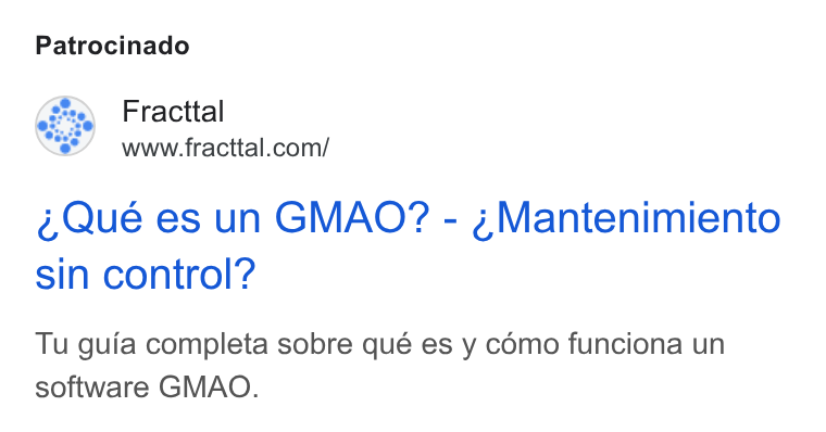 Fracttal ad on Google Ads: Patrocinado Qué es un GMAO? - ¢Mantenimiento sin control? Tu guia completa sobre qué es y como funciona un software GMAO.