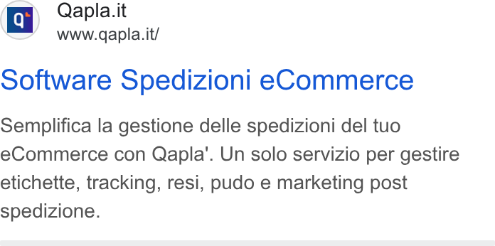 Qapla' ad on Google Ads: www.qapla. it/ Software Spedizioni e Commerce Semplifica la gestione delle spedizioni del tuo e Commerce con Qapla’. Un solo servizio per gestire etichette, tracking, resi, pudo e marketing post spedizione.