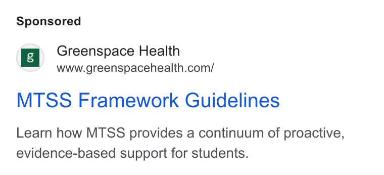 Greenspace Health ad on Google Ads: MTSS Framework Guidelines Learn how MTSS provides a continuum of proactive, evidence-based support for students.