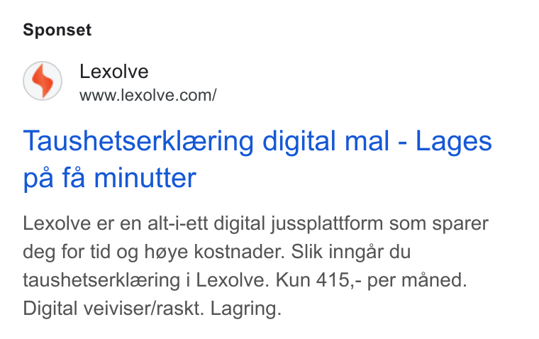 Lexolve ad on Google Ads: Sponset Taushetserkleering digital mal - Lages pa fa minutter Lexolve er en alt-i-ett digital jussplattform som sparer deg for tid og haye kostnader. Slik inngar du taushetserklzering i Lexolve. Kun 415,- per maned. Digital veiviser/raskt. Lagring.