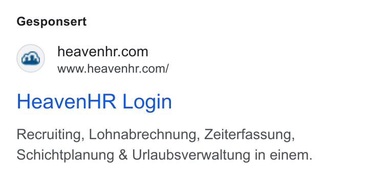 HeavenHR ad on Google Ads: www.heavenhr.com/ Heaven HR Login Recruiting, Lohnabrechnung, Zeiterfassung, Schichtplanung & Urlaubsverwaltung in einem.
