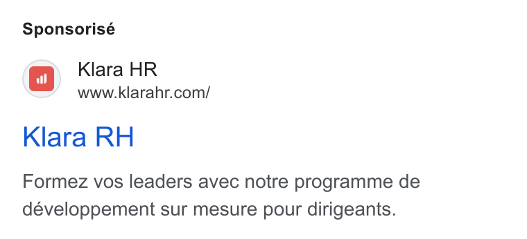 Klara ad on Google Ads: Sponsorisé Klara RH Formez vos leaders avec notre programme de développement sur mesure pour dirigeants.