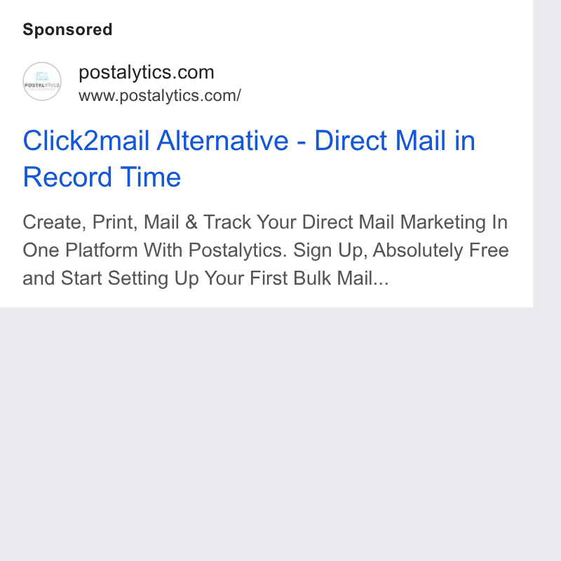 Postalytics ad on Google Ads: www.postalytics.com/ Click2mail Alternative - Direct Mail in Record Time Create, Print, Mail & Track Your Direct Mail Marketing In One Platform With Postalytics. Sign Up, Absolutely Free and Start Setting Up Your First Bulk Mail...