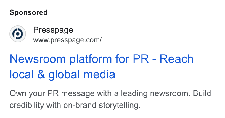Presspage ad on Google Ads: Newsroom platform for PR - Reach local & global media Own your PR message with a leading newsroom. Build credibility with on-brand storytelling.