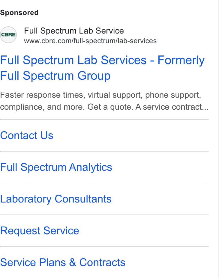 CBRE Group ad on Google Ads: Full Spectrum Lab Services - Formerly Full Spectrum Group Faster response times, virtual support, phone support, compliance, and more. Get a quote. A service contract... Contact Us Full Spectrum Analytics Laboratory Consultants Request Service Service Plans & Contracts