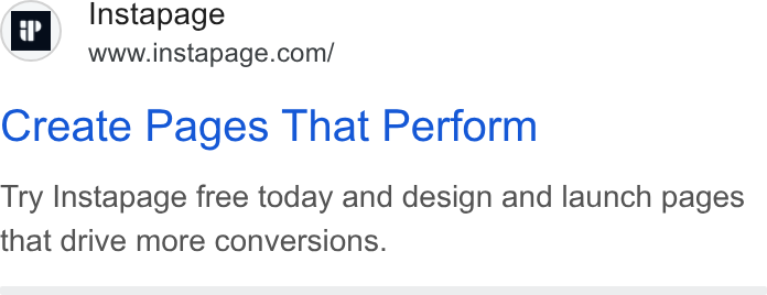 Instapage ad on Google Ads: Create Pages That Perform Try Instapage free today and design and launch pages that drive more conversions.