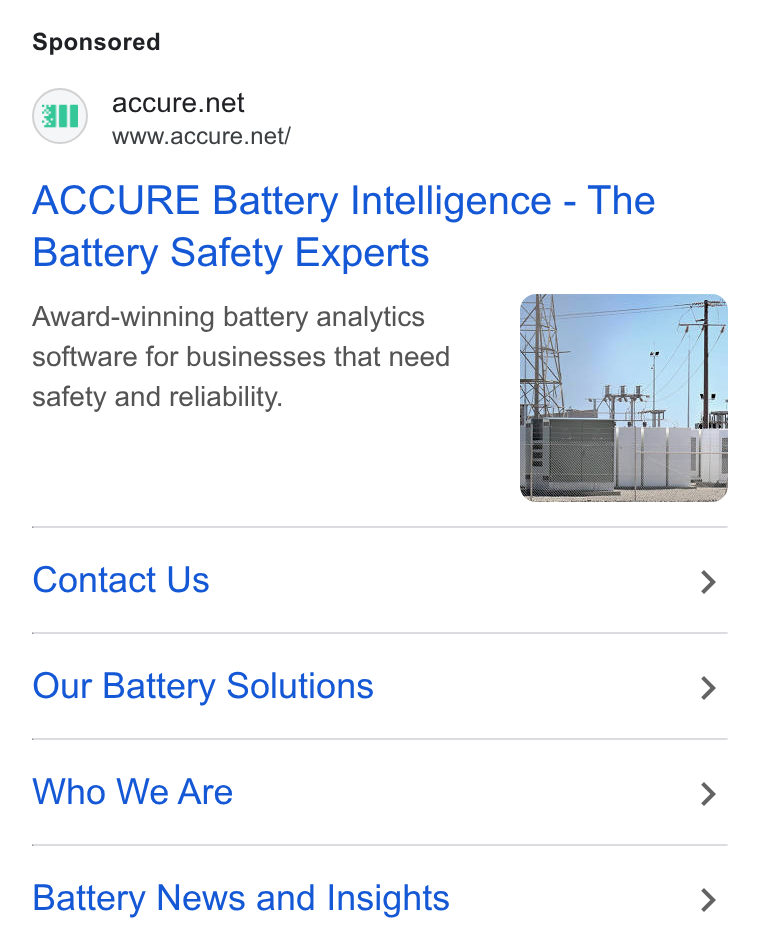 ACCURE Battery Intelligence ad on Google Ads: www.accure.net/ ACCURE Battery Intelligence - The Battery Safety Experts Award-winning battery analytics software for businesses that need safety and reliability. Contact Us Our Battery Solutions Who We Are Battery News and Insights