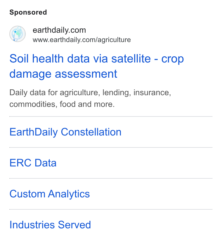 EarthDaily ad on Google Ads: www.earthdaily.com/agriculture Soil health data via satellite - crop damage assessment Daily data for agriculture, lending, insurance, commodities, food and more. Earth Daily Constellation ERC Data Custom Analytics Industries Served