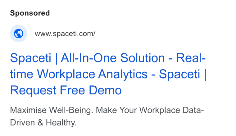 Spaceti ad on Google Ads: Spaceti | All-In-One Solution - Real- time Workplace Analytics - Spaceti | Request Free Demo Maximise Well-Being. Make Your Workplace Data- Driven & Healthy.