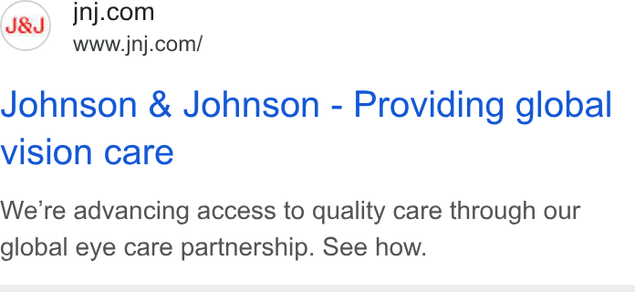 Johnson & Johnson ad on Google Ads: www.jnj.com/ Johnson & Johnson - Providing global vision care We're advancing access to quality care through our global eye care partnership. See how.