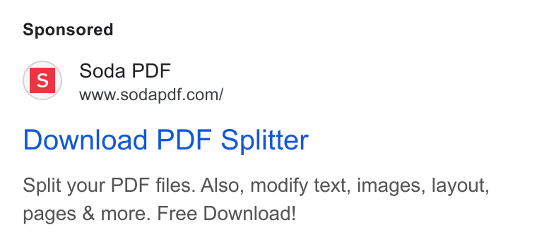 Soda PDF ad on Google Ads: Download PDF Splitter Split your PDF files. Also, modify text, images, layout, pages & more. Free Download!