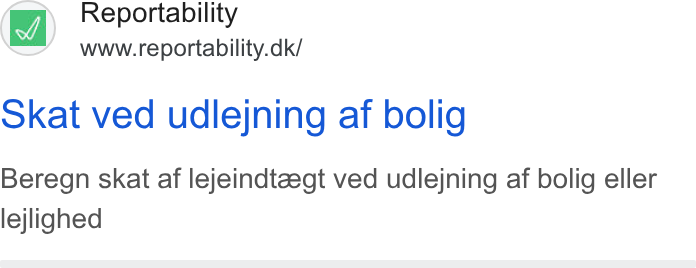 Reportability ad on Google Ads: okat ved udlejning af bolig Beregn skat af lejeindtzegt ved udlejning af bolig eller lejlighed