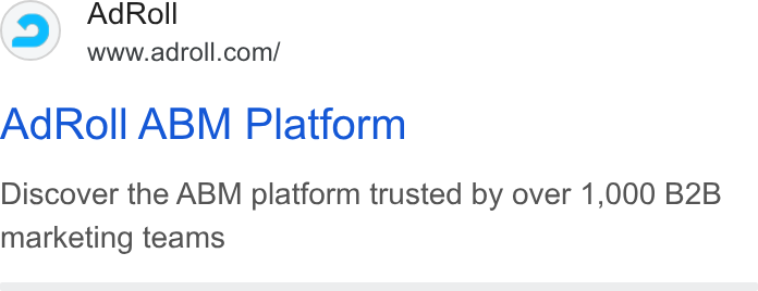 AdRoll ad on Google Ads: Ad Roll ABM Platform Discover the ABM platform trusted by over 1,000 B2B marketing teams
