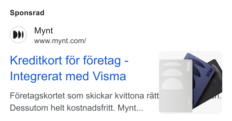 Mynt ad on Google Ads: Sponsrad Kreditkort for foretag - Integrerat med Visma Féretagskortet som skickar kvittona ratt Dessutom helt kostnadsfritt. Mynt.. &