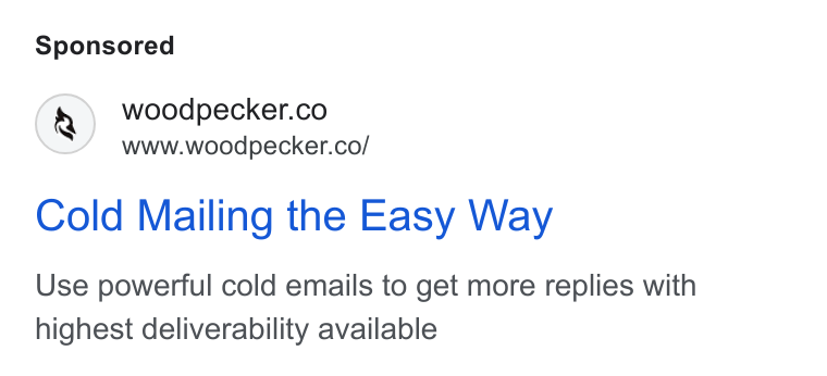 Woodpecker.co ad on Google Ads: www.woodpecker.co/ Cold Mailing the Easy Way Use powerful cold emails to get more replies with highest deliverability available