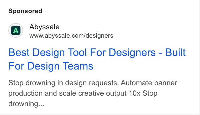 Abyssale ad on Google Ads: Best Design Tool For Designers - Built For Design Teams Stop drowning in design requests. Automate banner production and scale creative output 10x Stop drowning...