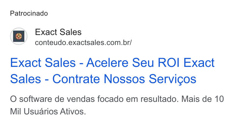 Exact Sales ad on Google Ads: Patrocinado Exact Sales - Acelere Seu ROI Exact Sales - Contrate Nossos Servicos O software de vendas focado em resultado. Mais de 10 Mil Usuarios Ativos.