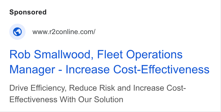 r2c Online ad on Google Ads: Rob Smallwood, Fleet Operations Manager - Increase Cost-Effectiveness Drive Efficiency, Reduce Risk and Increase Cost- Effectiveness With Our Solution
