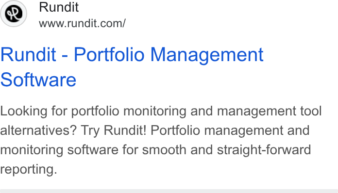 Rundit ad on Google Ads: Rundit - Portfolio Management Software Looking for portfolio monitoring and management tool alternatives? Try Rundit! Portfolio management and monitoring software for smooth and straight-forward reporting.