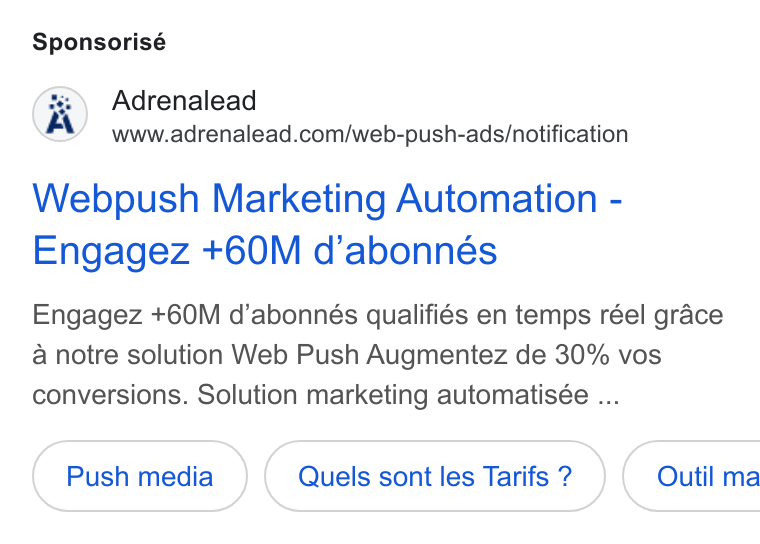 ADRENALEAD ad on Google Ads: Sponsorisé Webpush Marketing Automation - Engagez +60M d’abonnes Engagez +60M d’abonnés qualifiés en temps réel grace a notre solution Web Push Augmentez de 30% vos conversions. Solution marketing automatisée ... Quels sont les Tarifs 2? }) ( Outil ma