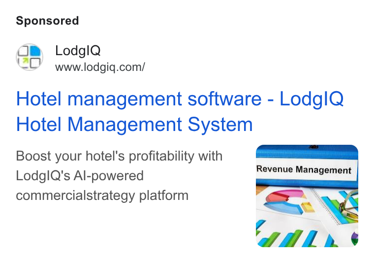 LodgIQ ad on Google Ads: Hotel management software - Lodgl Q Hotel Management System Boost your hotel's profitability with Lodgl Q's Al-powered commercialstrategy platform Revenue Management