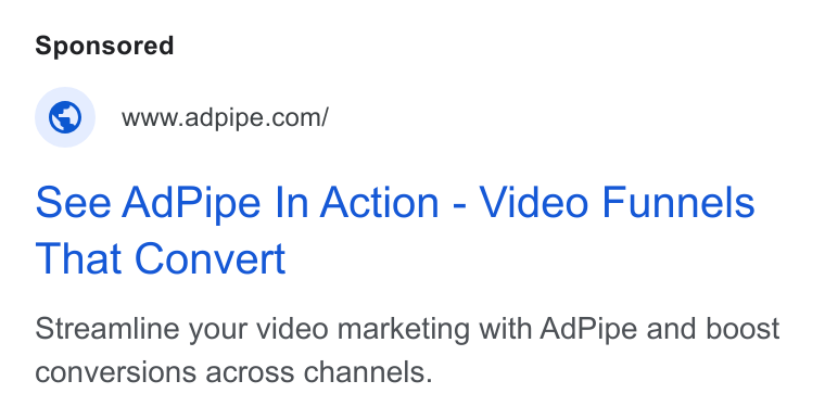 AdPipe ad on Google Ads: See Ad Pipe In Action - Video Funnels That Convert Streamline your video marketing with Ad Pipe and boost conversions across channels.
