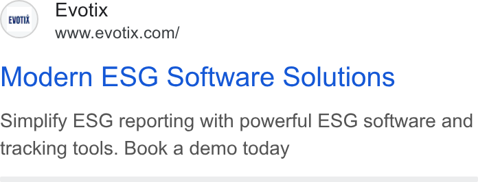 Evotix ad on Google Ads: Modern ESG Software Solutions Simplify ESG reporting with powerful ESG software and tracking tools. Book a demo today