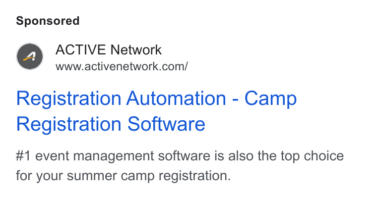 ACTIVE Network ad on Google Ads: Registration Automation - Camp Registration Software #1 event management software is also the top choice for your Summer camp registration.