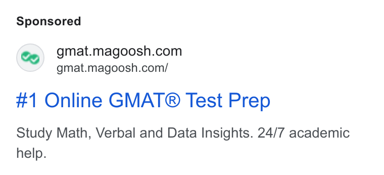 Magoosh ad on Google Ads: gmat.magoosh.com/ #1 Online GMAT® Test Prep Study Math, Verbal and Data Insights. 24/7 academic help.