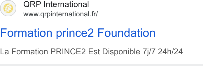aNewSpring ad on Google Ads: Formation prince2 Foundation La Formation PRINCE2 Est Disponible 7j/7 24/24