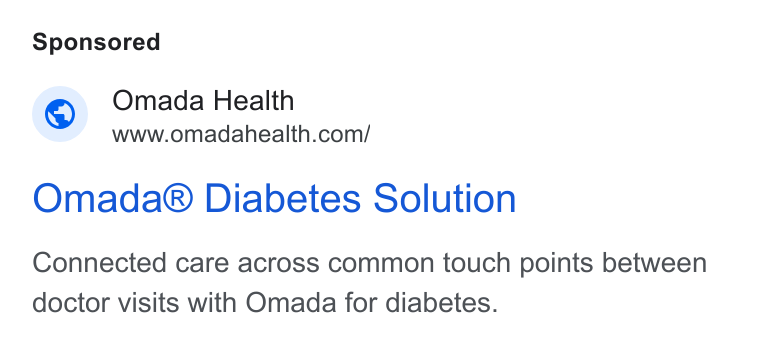 Omada Health ad on Google Ads: Omada® Diabetes Solution Connected care across common touch points between doctor visits with Omada for diabetes.