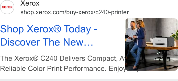 Xerox ad on Google Ads: shop Xerox® Today - Discover The New...