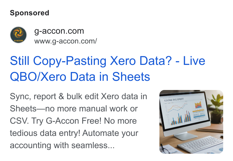 G-Accon ad on Google Ads: www.g-accon.com/ Still Copy-Pasting Xero Data? - Live QBO/Xero Data in Sheets Sync, report & bulk edit Xero data in Sheets—no more manual work or CSV. Try G-Accon Free! No more tedious data entry! Automate your accounting with seamless...