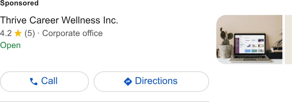 Thrive Career Wellness Platform ad on Google Ads: Thrive Career Wellness Inc. 4.2 * (5) - Corporate office Open
