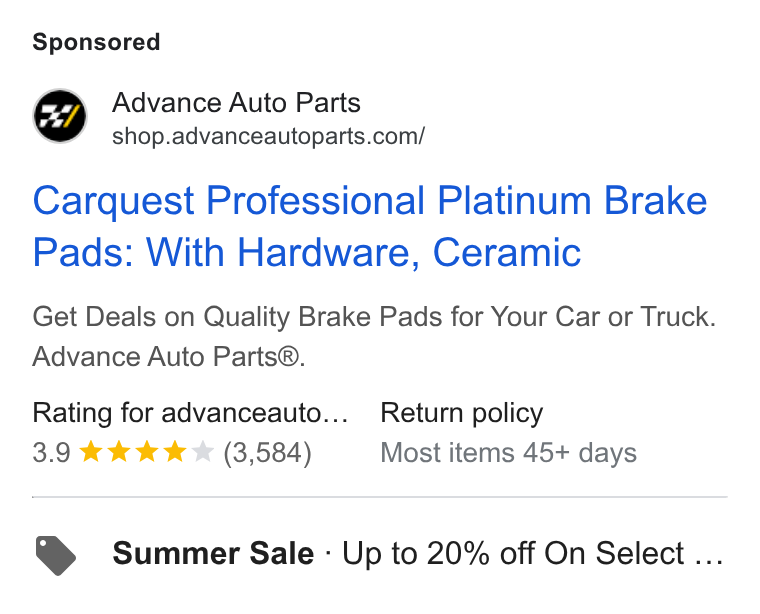 Advance Auto Parts ad on Google Ads: Carquest Professional Platinum Brake Pads: With Hardware, Ceramic Get Deals on Quality Brake Pads for Your Car or Truck. Advance Auto Parts®. Rating for advanceauto... Return policy 3.9 kk kk & (3,584) Most items 45+ days Summer Sale - Up to 20% off On Select ...