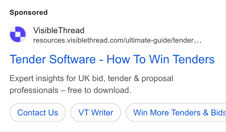 VisibleThread ad on Google Ads: Tender Software - How To Win Tenders Expert insights for UK bid, tender & proposal professionals — free to download. Contact Us VT Writer Win More Tenders & Bids