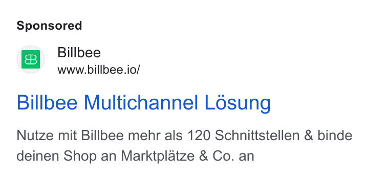 Billbee ad on Google Ads: B, Billbee www.billbee.io/ Billbee Multichannel Losung Nutze mit Billbee mehr als 120 Schnittstellen & binde deinen Shop an Marktplatze & Co. an