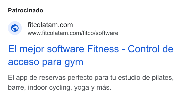 FITCO ad on Google Ads: www.fitcolatam.com/fitco/software El mejor software Fitness - Control de acceso para gym El app de reservas perfecto para tu estudio de pilates, barre, indoor cycling, yoga y mas.