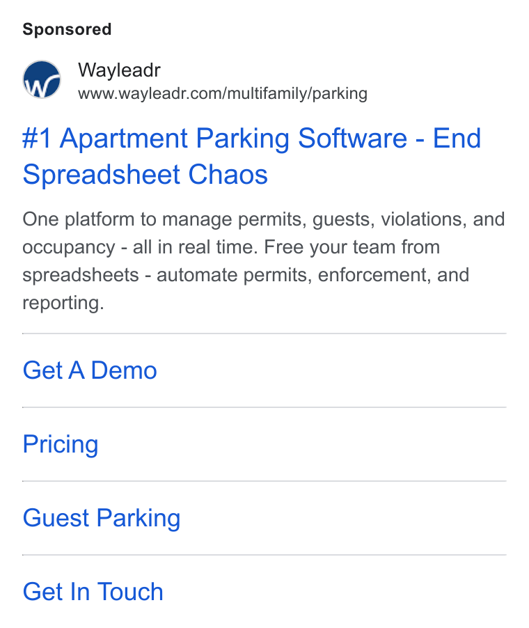 Wayleadr ad on Google Ads: #1 Apartment Parking Software - End Spreadsheet Chaos One platform to manage permits, guests, violations, and occupancy - all in real time. Free your team from spreadsheets - automate permits, enforcement, and reporting. Get A Demo Pricing Guest Parking Get In Touch