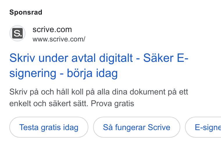 Scrive ad on Google Ads: Sa’ www.scrive.com/ Skriv under avtal digitalt - Saker E- signering - borja idag Skriv pa och hall koll pa alla dina dokument pa ett enkelt och sakert satt. Prova gratis Testa gratis idag Sa fungerar Scrive } ( E-signe