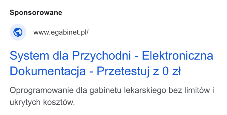 eGabinet ad on Google Ads: system dla Przychodni - Elektroniczna Dokumentacja - Przetestuj z O zt Oprogramowanie dla gabinetu lekarskiego bez limitéw i ukrytych kosztow.