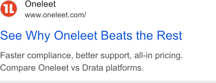 Oneleet ad on Google Ads: see Why Oneleet Beats the Rest Faster compliance, better support, all-in pricing. Compare Oneleet vs Drata platforms.