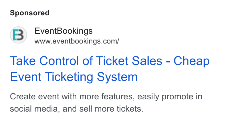 EventBookings ad on Google Ads: Take Control of Ticket Sales - Cheap Event Ticketing System Create event with more features, easily promote in social media, and sell more tickets.