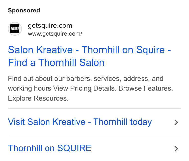 SQUIRE ad on Google Ads: www.getsquire.com/ Salon Kreative - Thornhill on Squire - Find a Thornhill Salon Find out about our barbers, services, address, and working hours View Pricing Details. Browse Features. Explore Resources. Visit Salon Kreative - Thornhill today Thornhill on SQUIRE