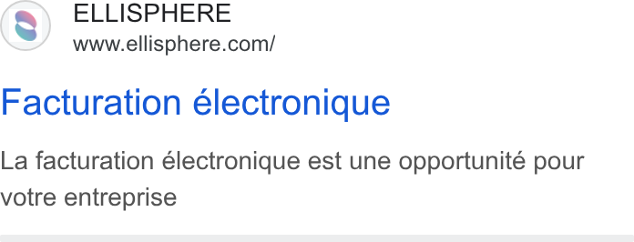 Webmecanik ad on Google Ads: Facturation electronique La facturation électronique est une opportunité pour votre entreprise