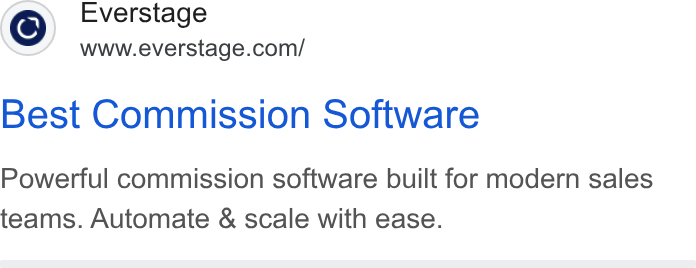 Everstage ad on Google Ads: Best Commission Software Powerful commission software built for modern sales teams. Automate & scale with ease.